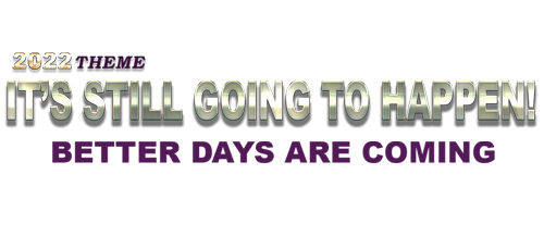 It's Still Going to Happen! - Better days are coming